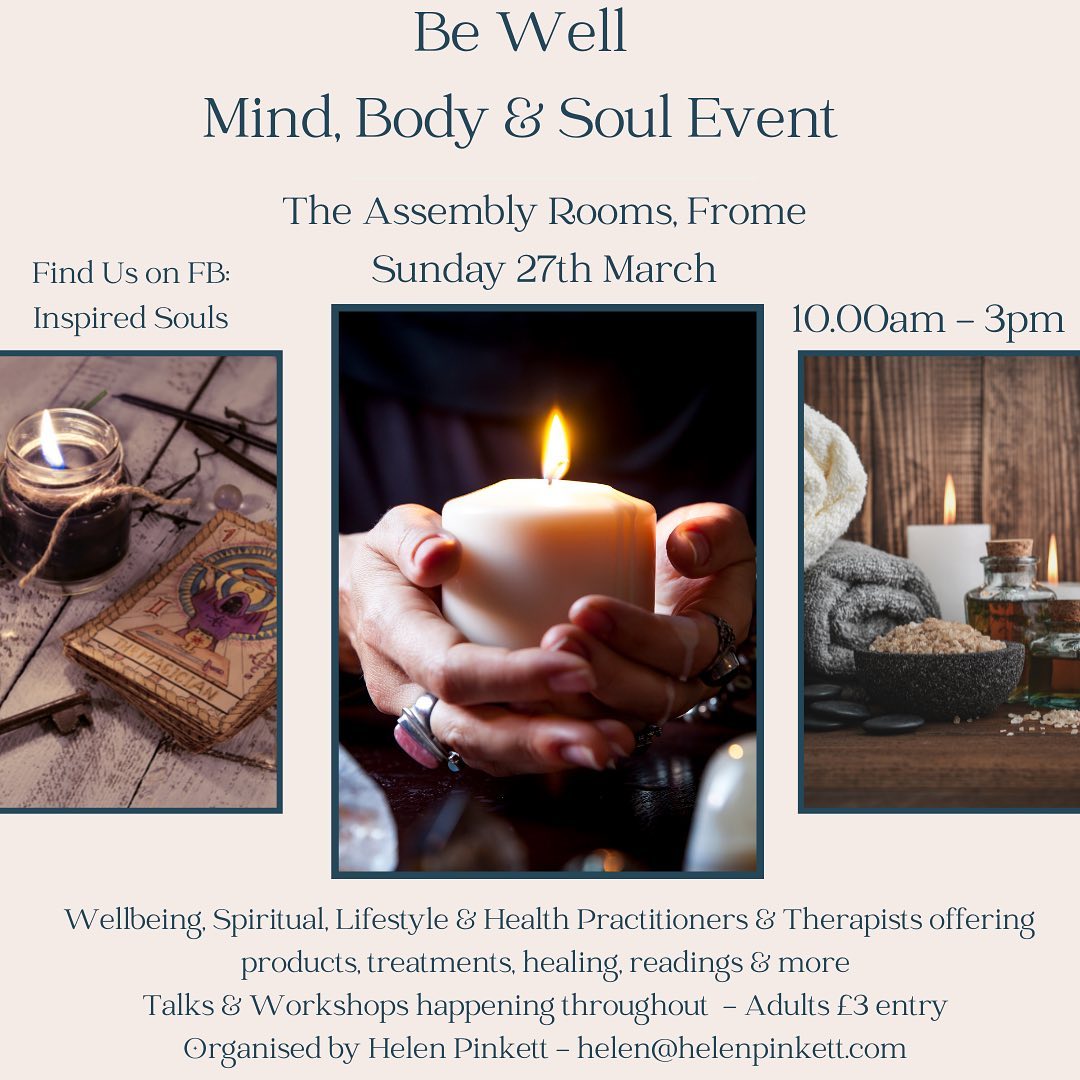 Be Well – Mind Body & Soul event - Discover Frome